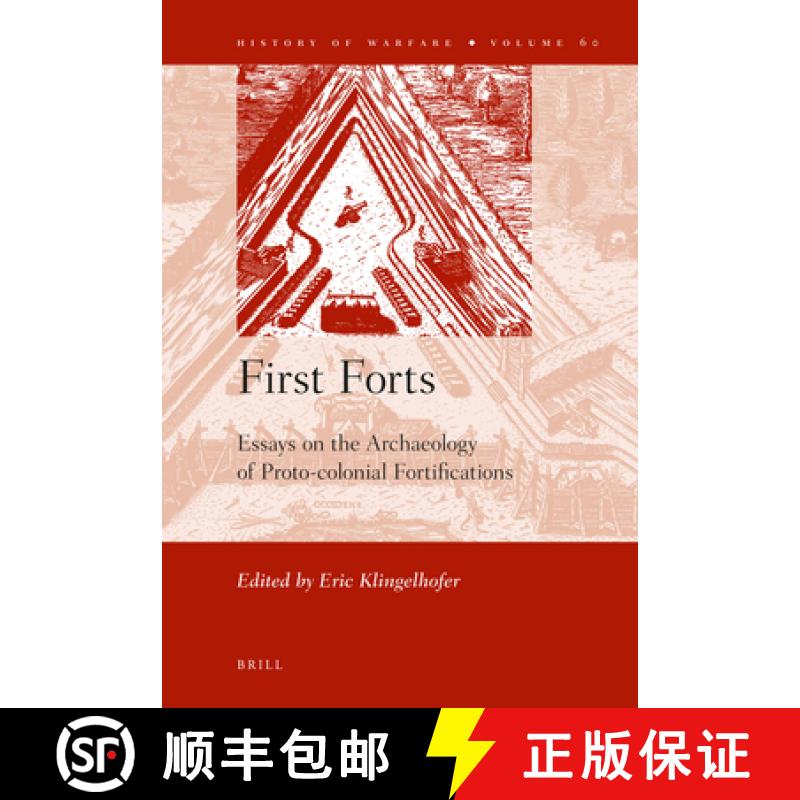 预订 First Forts: Essays on the Archaeology of Proto-Colonial Fortifications [9789004187542]