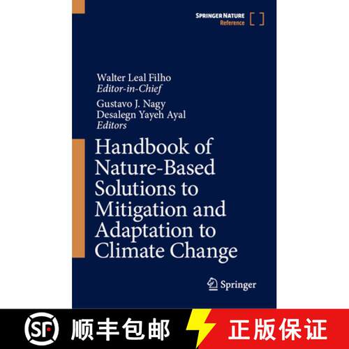 【3-4周达】Handbook of Nature-Based Solutions to Mitigation and Adaptation to Climate Change [9783031349669]