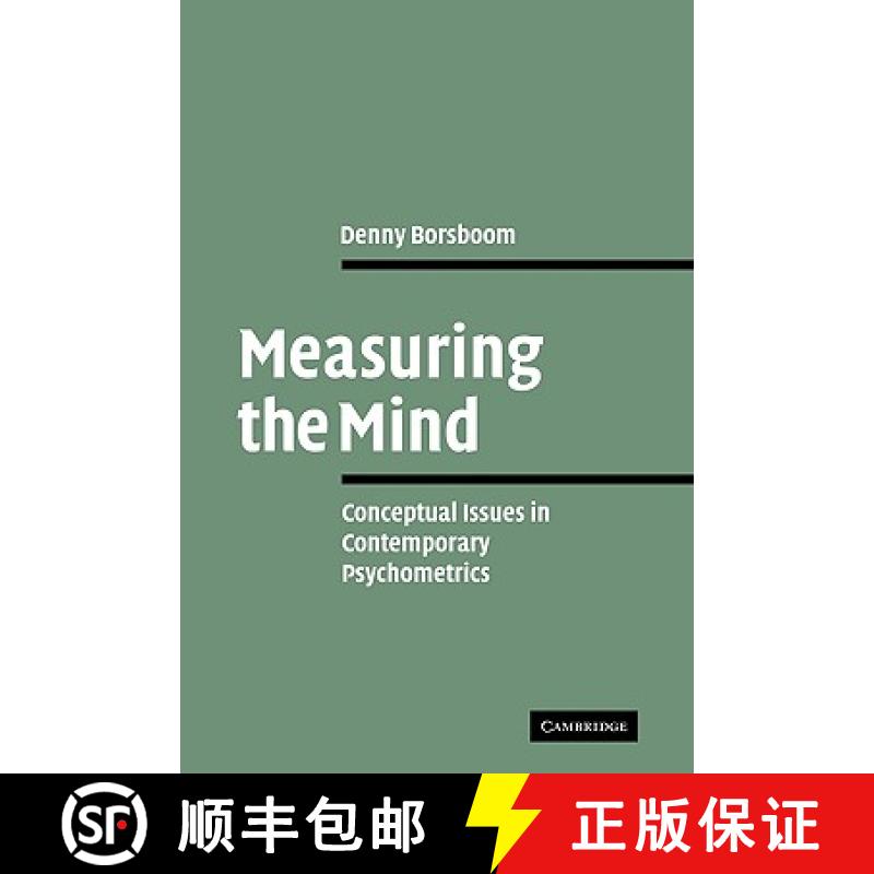 【3-4周达】Measuring the Mind: Conceptual Issues in Contemporary Psychometrics [9780521102841]