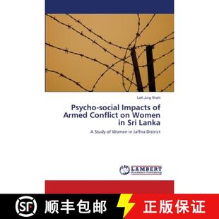 Sri Impacts Armed Lanka Conflict 预订 Women Psycho social 9783659149849