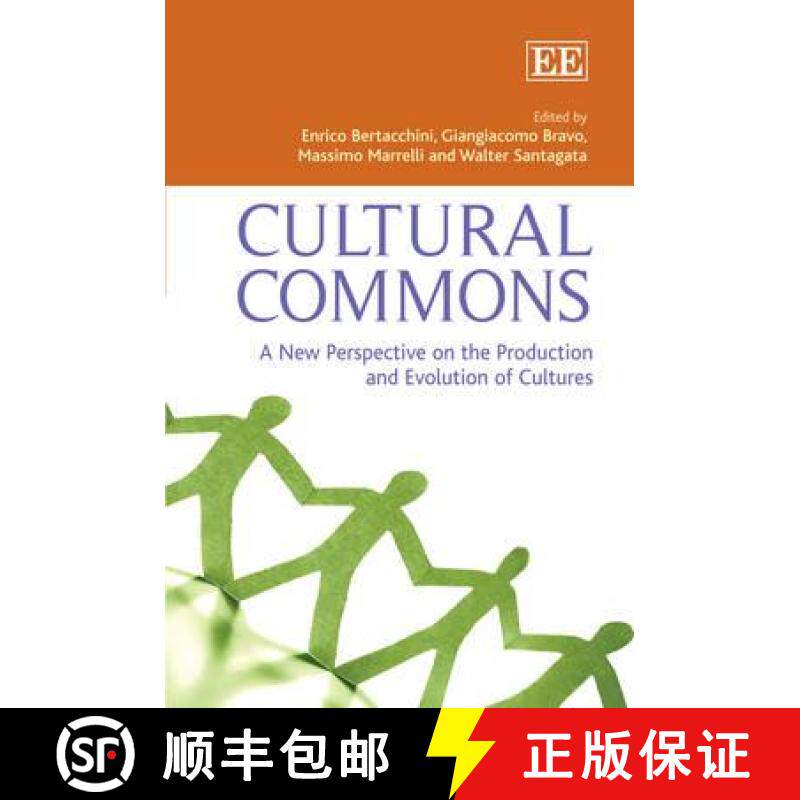 【3-4周达】Cultural Commons: A New Perspective on the Production and Evolution of Cultures: A New Per... [9781781000052]