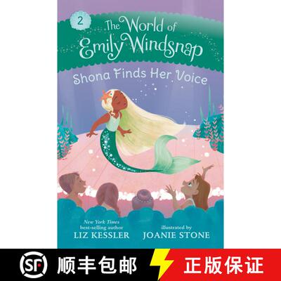 【3-4周达】The World of Emily Windsnap: Shona Finds Her Voice [9781536215236]