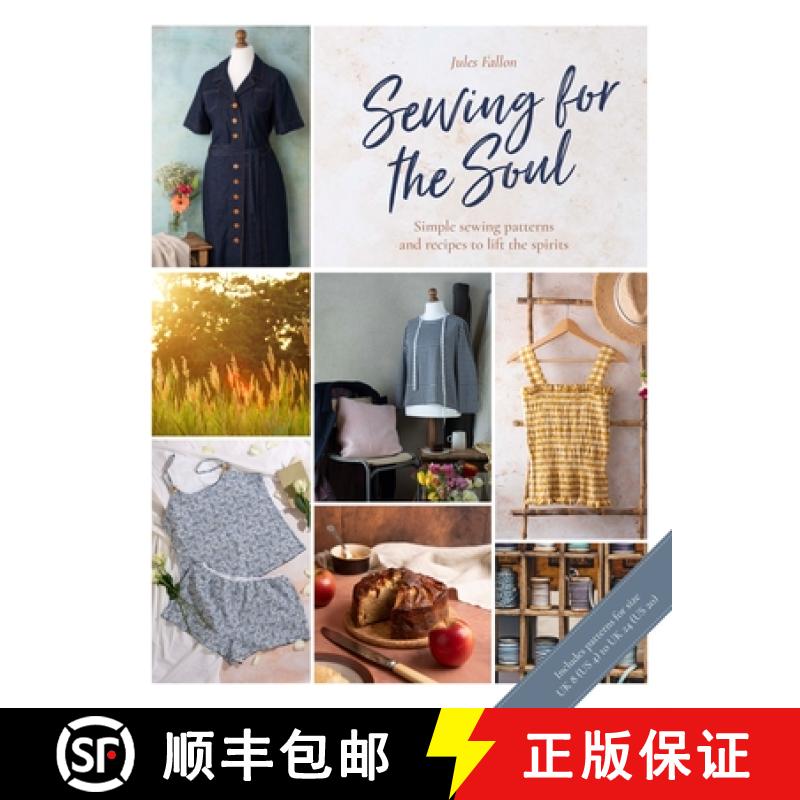 【2-3周达】Sewing for the Soul: Simple Sewing Patterns and Recipes to Lift the Spirits [9781446308745]
