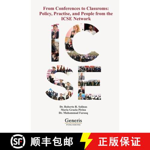 【3-4周达】From Conferences to Classrooms: Policy, Practice, and People from the ICSE Network [9798899662102]