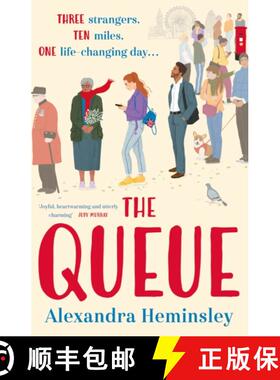 【3-4周达】Queue: The hotly-anticipated and delightfully heartwarming novel inspired by the queue for... [9781398718401]