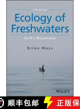 【3-4周达】Ecology Of Freshwaters - Earth'S Bloodstream, Fifth Edition [Wiley生命科学] [9781119239406]