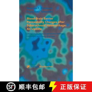 【3-4周达】精装 Blood-Brain Barrier Permeability Changes after Subarachnoid Haemorrhage: An Update: C... [9783211835265]