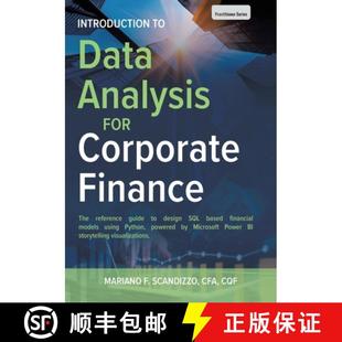【3-4周达】Data Analysis for Corporate Finance: Building financial models using SQL, Python, and MS P... [9781649527219]
