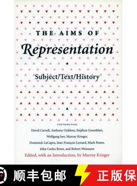 【3-4周达】The Aims of Representation: Subject/Text/History [9780804720984]