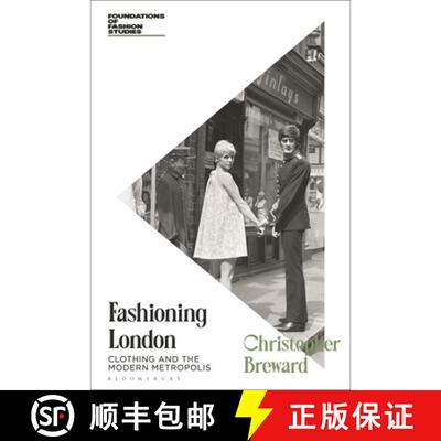 【3-4周达】Fashioning London: Clothing and the Modern Metropolis [9781350400276]