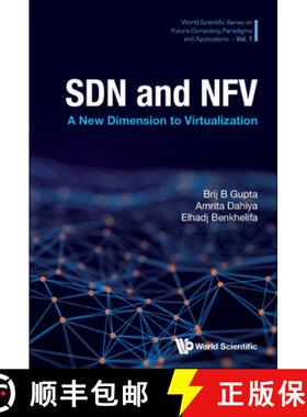 【3-4周达】Sdn and Nfv: A New Dimension to Virtualization [9789811254871]