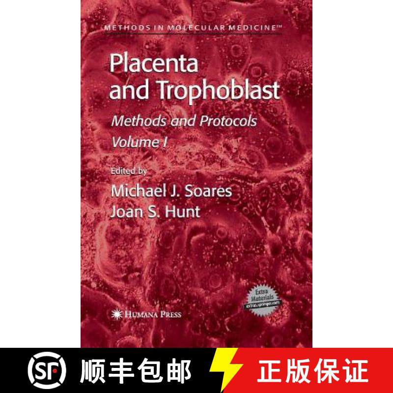 【3-4周达】Placenta and Trophoblast : Methods and Protocols, Volume I [9781627038133]