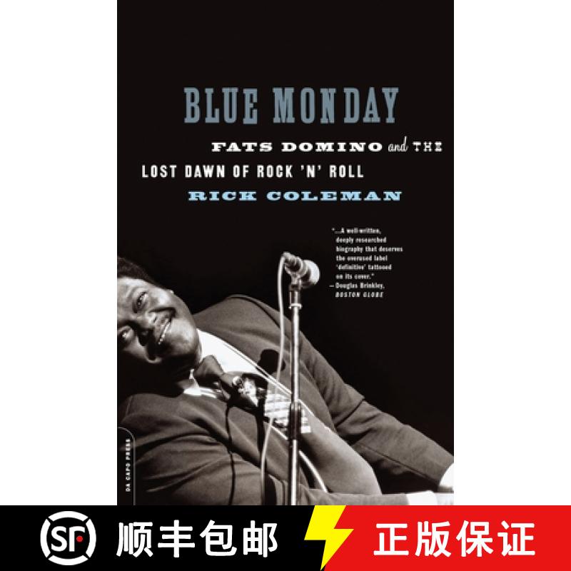 【3-4周达】Blue Monday: Fats Domino and the Lost Dawn of Rock 'n' Roll [9780306815317]