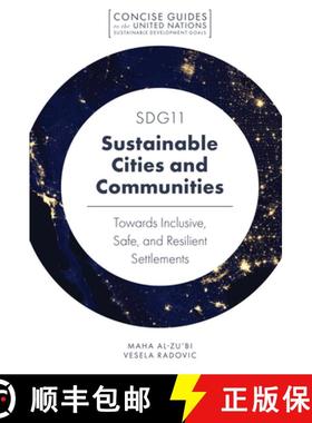 【3-4周达】SDG11 – Sustainable Cities and Communities – Towards Inclusive, Safe, and Resilient Sett... [9781787569249]