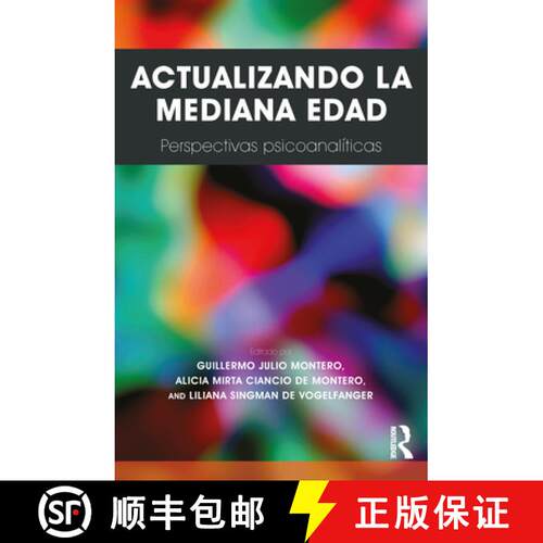 【3-4周达】Actualizando La Mediana Edad: Perspectivas psicoanaliticas [9781910444030]