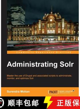 预订 Administrating Solr [9781783283255]