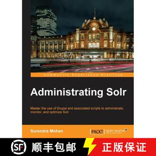 预订 Administrating Solr [9781783283255]