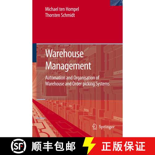 【3-4周达】精装 Warehouse Management : Automation and Organisation of Warehouse and Order Picking Sys... [9783540352181]