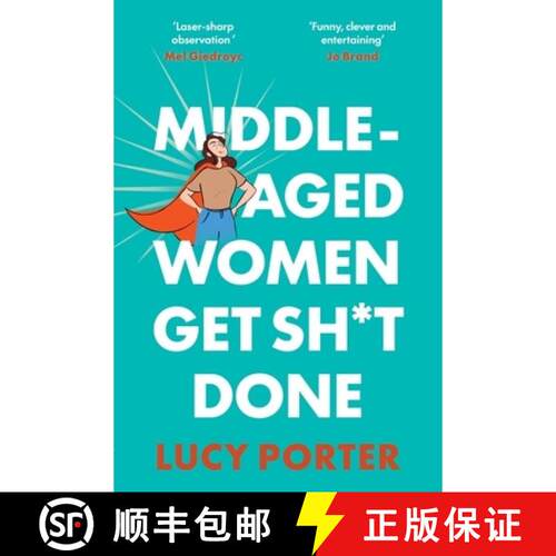 【3-4周达】精装 Middle-Aged Women Get Sh*t Done: A Manifesto (or a Cry for Help?) [9781035441570]