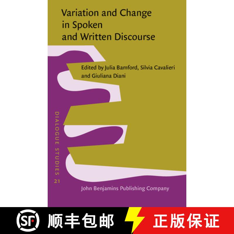 【2-3周达】Variation and Change in Spoken and Written Discourse: Perspectives from corpus linguistics [9789027210388]