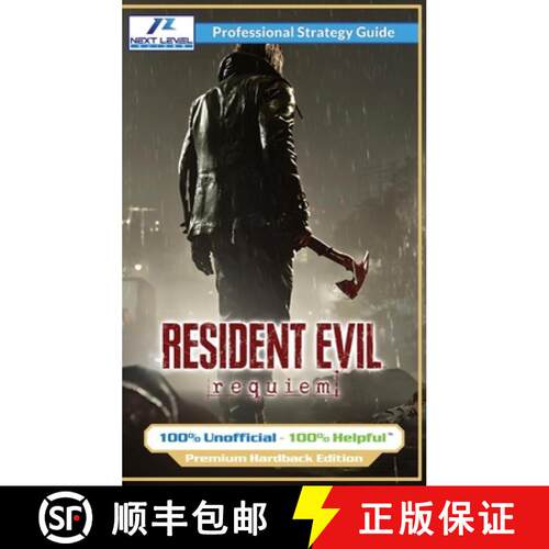 【3-4周达】精装 Resident Evil Requiem Strategy Guide (Full Color Premium Hardback): 100% Unofficial -... [9781915980328]