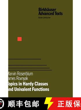 【3-4周达】Topics in Hardy Classes and Univalent Functions [9783764351113]