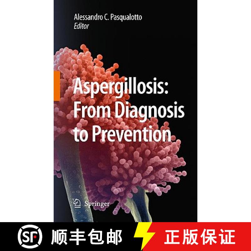 【3-4周达】Aspergillosis: From Diagnosis to Prevention [9789048124077]
