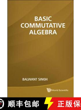 【3-4周达】Basic Commutative Algebra [9789814313612]