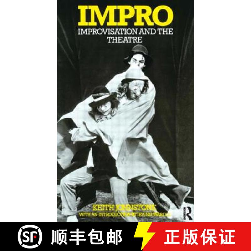 【3-4周达】Impro: Improvisation and the Theatre [9780878301171]