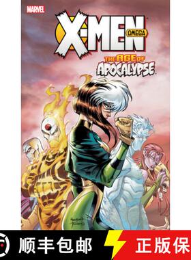 【3-4周达】X-Men: Age Of Apocalypse Vol. 3 - Omega [New Printing] [9781302963965]