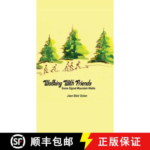 【3-4周达】精装 Walking With Friends: Some Signal Mountain Walks [9781935186830]