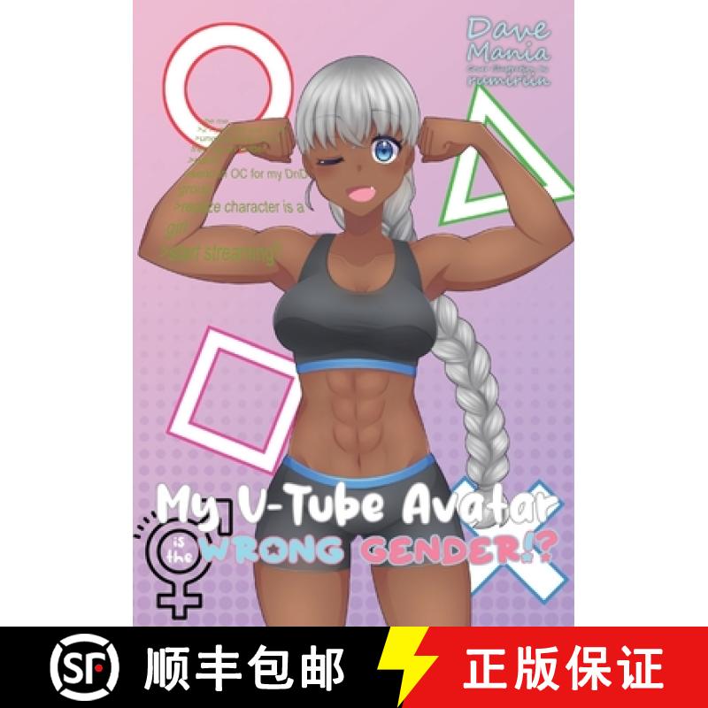 【3-4周达】My V-Tube Avatar Is the Wrong Gender!? [9783989430075]