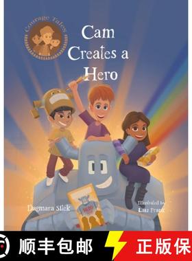 预订 Cam Creates A Hero: Growth Mindset Book For Kids [9781738128556]