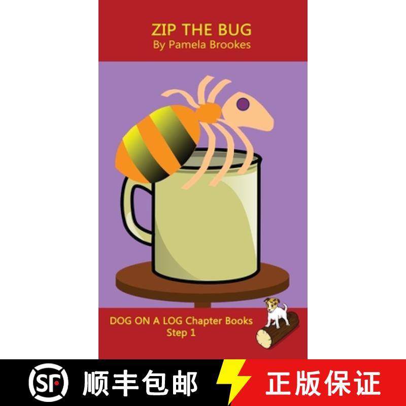 【3-4周达】Zip The Bug Chapter Book: Sound-Out Phonics Books Help Developing Readers, including Stude... [9781648310119]