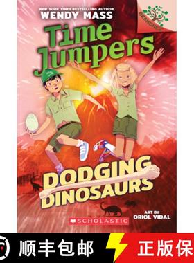 Dodging Dinosaurs: A Branches Book (Time Jumpers #4): Volume 4 [9781338217452]