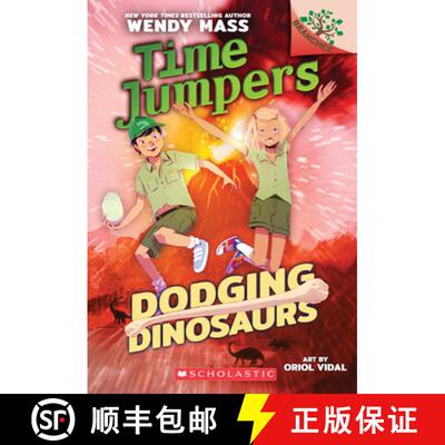 Dodging Dinosaurs: A Branches Book (Time Jumpers #4): Volume 4 [9781338217452]