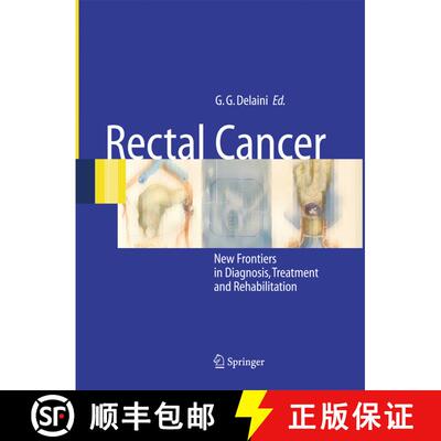 【3-4周达】Rectal Cancer: New Frontiers in Diagnosis, Treatment and Rehabilitation [9788847055728]