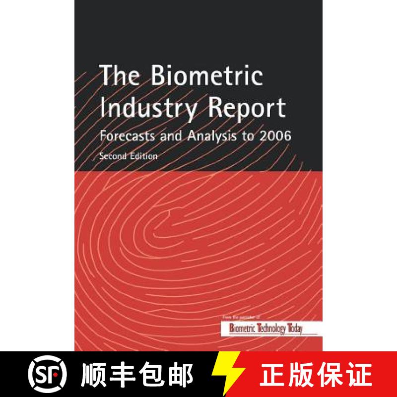 【2-3周达】The Biometric Industry Report - Forecasts and Analysis to 2006 [9781856173940]