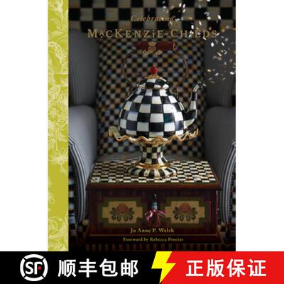 【3-4周达】精装 Celebrating Mackenzie-Childs: Celebrating 25 Years [9780764360978]