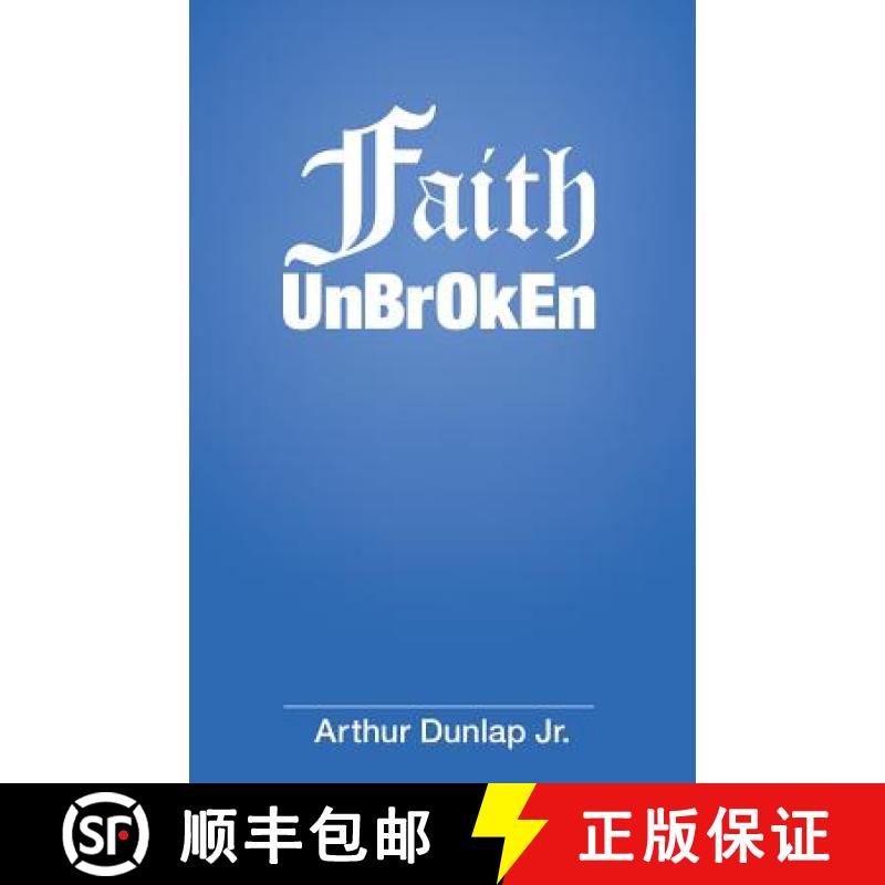 预订 Faith Unbroken [9781973618546]