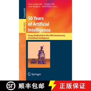 【3-4周达】50 Years of Artificial Intelligence : Essays Dedicated to the 50th Anniversary of Artifici... [9783540772958]