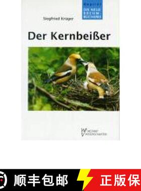 预订 Der Kernbeisser (Hawfinch) (Edition: 2) (Edition: 2) (Edition: 2) (Edition: 2) [9783894323714]
