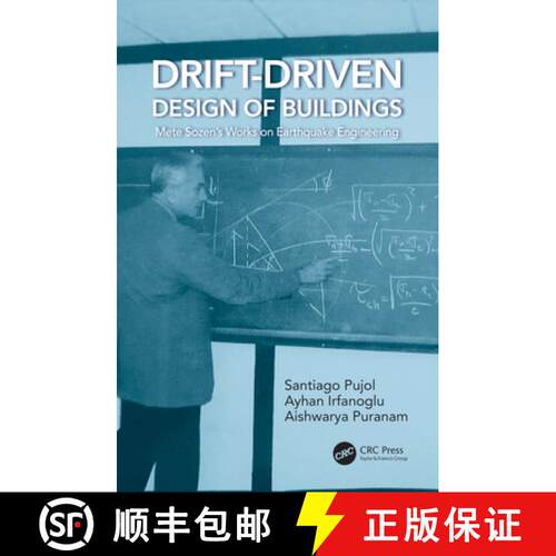 【3-4周达】Drift-Driven Design of Buildings: Mete Sozen's Works on Earthquake Engineering [9781032251783]