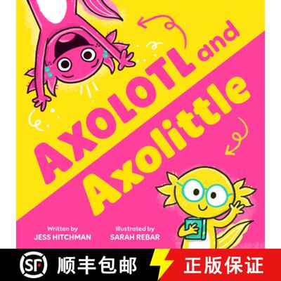 【3-4周达】Axolotl and Axolittle [9781464237904]