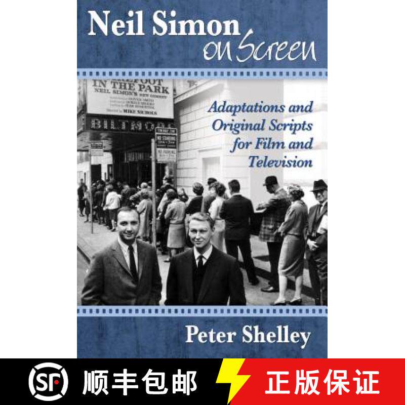 【3-4周达】Neil Simon on Screen : Adaptations and Original Scripts for Film and Television [9780786471980]