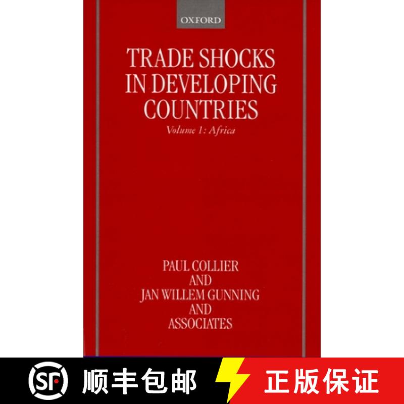 【3-4周达】Trade Shocks in Developing Countries: Volume 1: Africa [9780198293385]