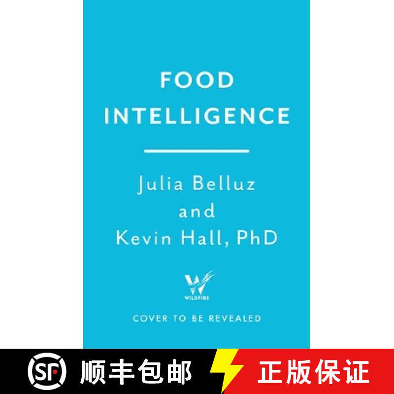 【3-4周达】Food Intelligence: The Science of How Food Both Nourishes and Harms Us [9781472282194]