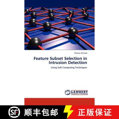 预订 Feature Subset Selection in Intrusion Detection [9783847344964]