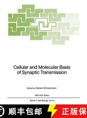 【3-4周达】Cellular and Molecular Basis of Synaptic Transmission [9783642731747]