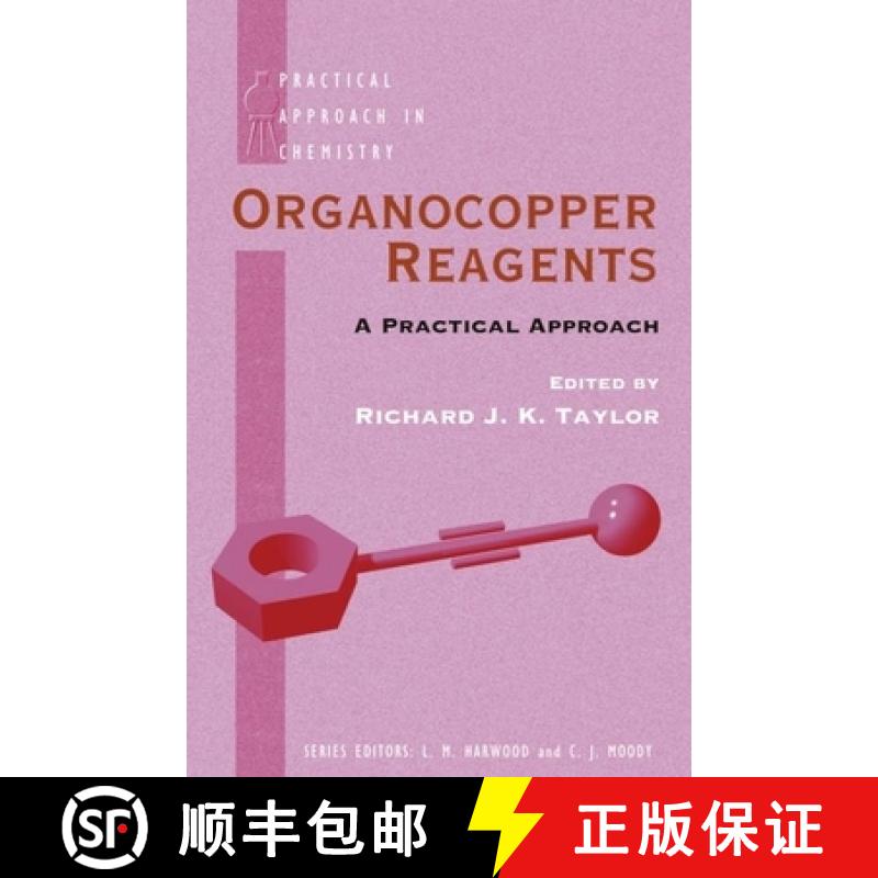 【3-4周达】Organocopper Reagents: A Practical Approach: A Practical Approach [9780198557586]